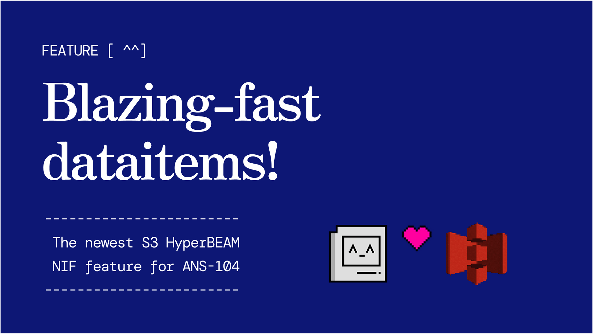 Blazing-fast dataitems: the newest HyperBEAM S3 NIF feature