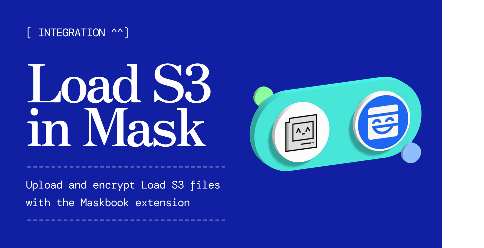Load S3 in Mask Network’s File Service: MaskBook’s temporary ANS-104 DataItems