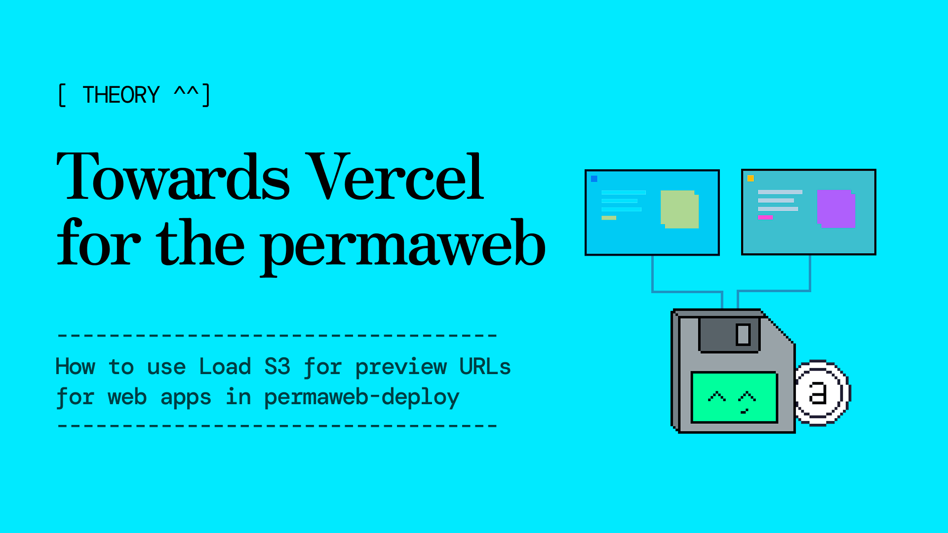 Towards Vercel for the permaweb: Load S3 for permaweb-deploy web app preview URLs