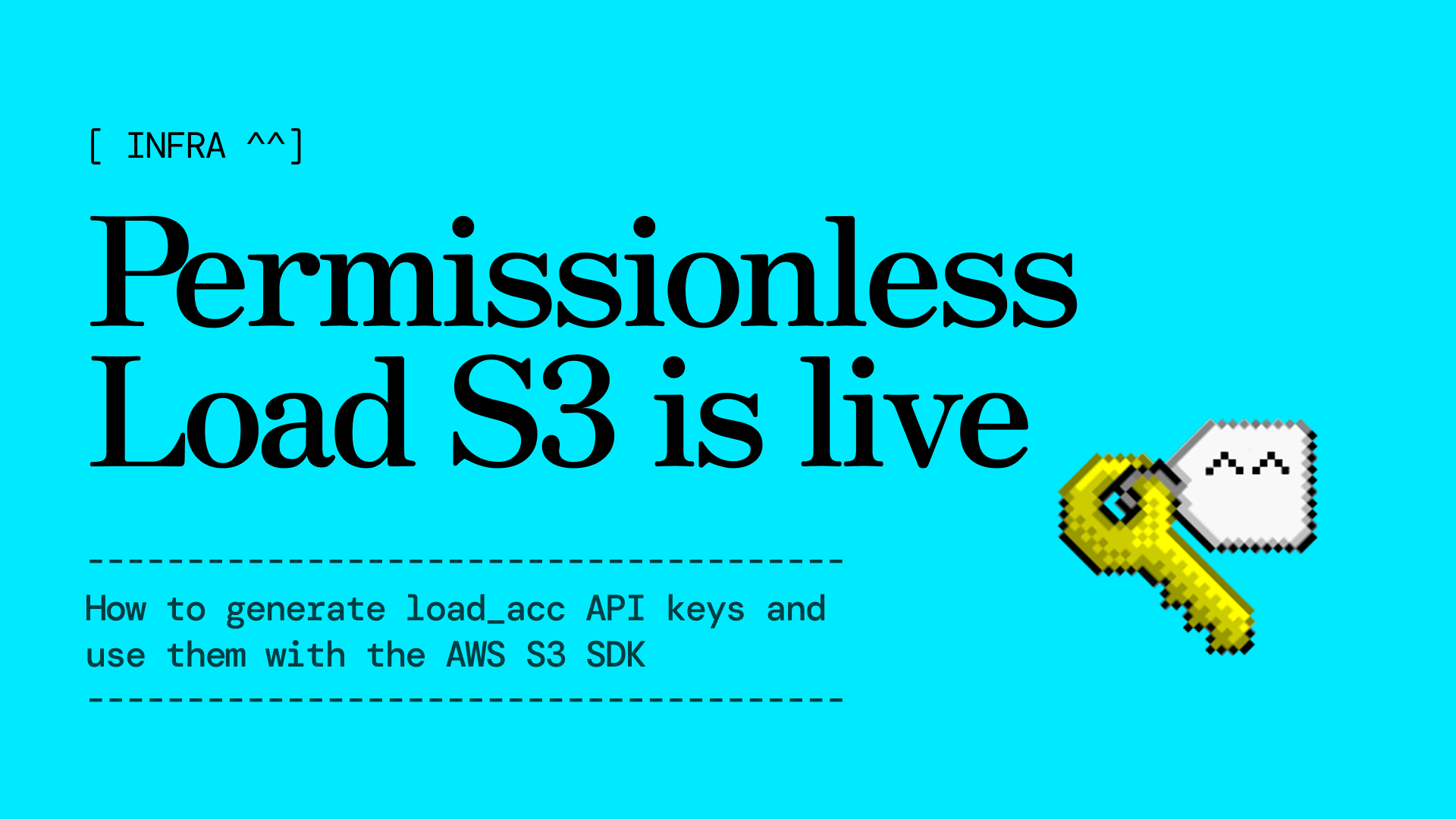 Programmatic Permissionless Access to Load S3