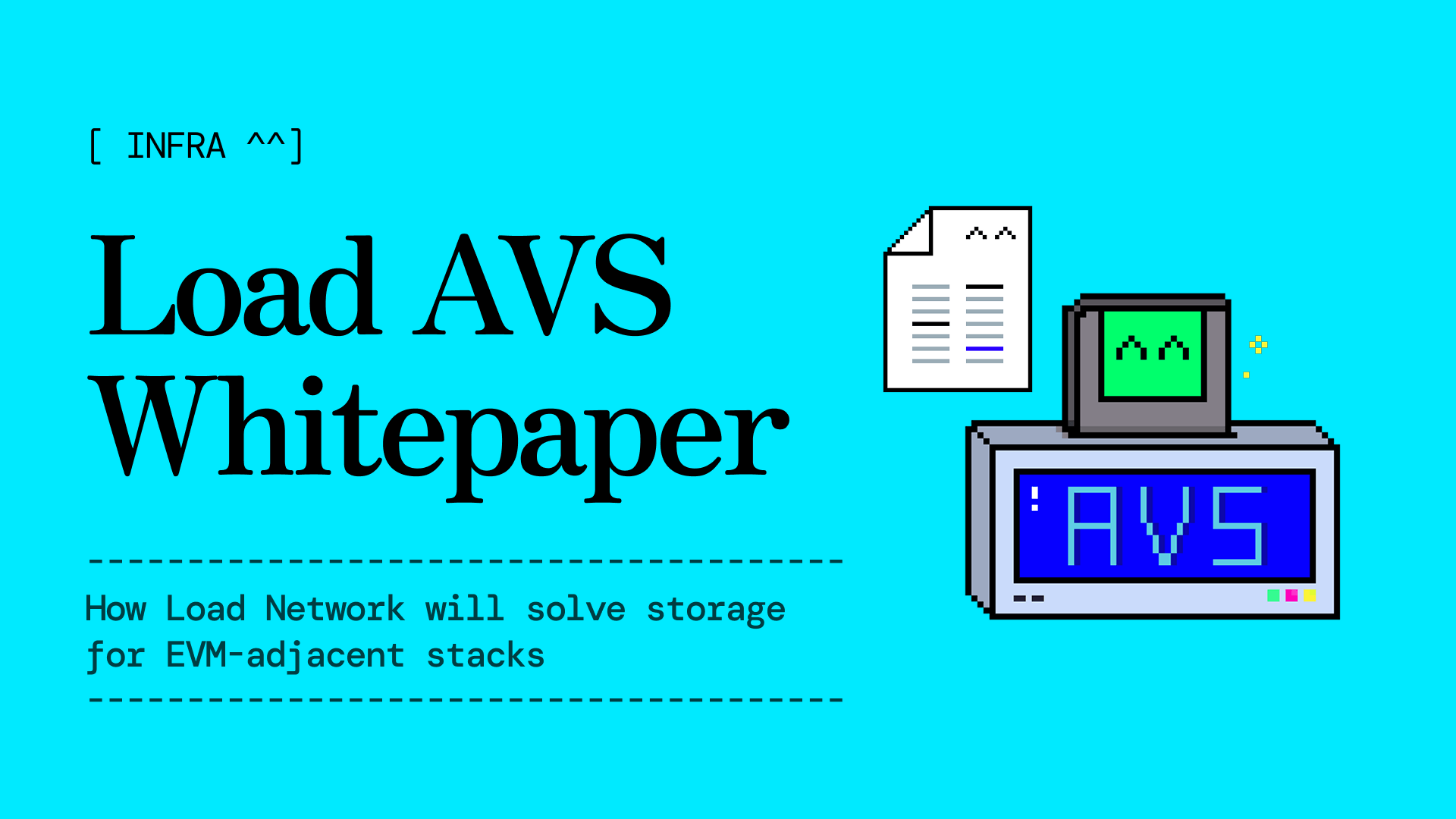 Inside the Load AVS whitepaper: a guide for normies