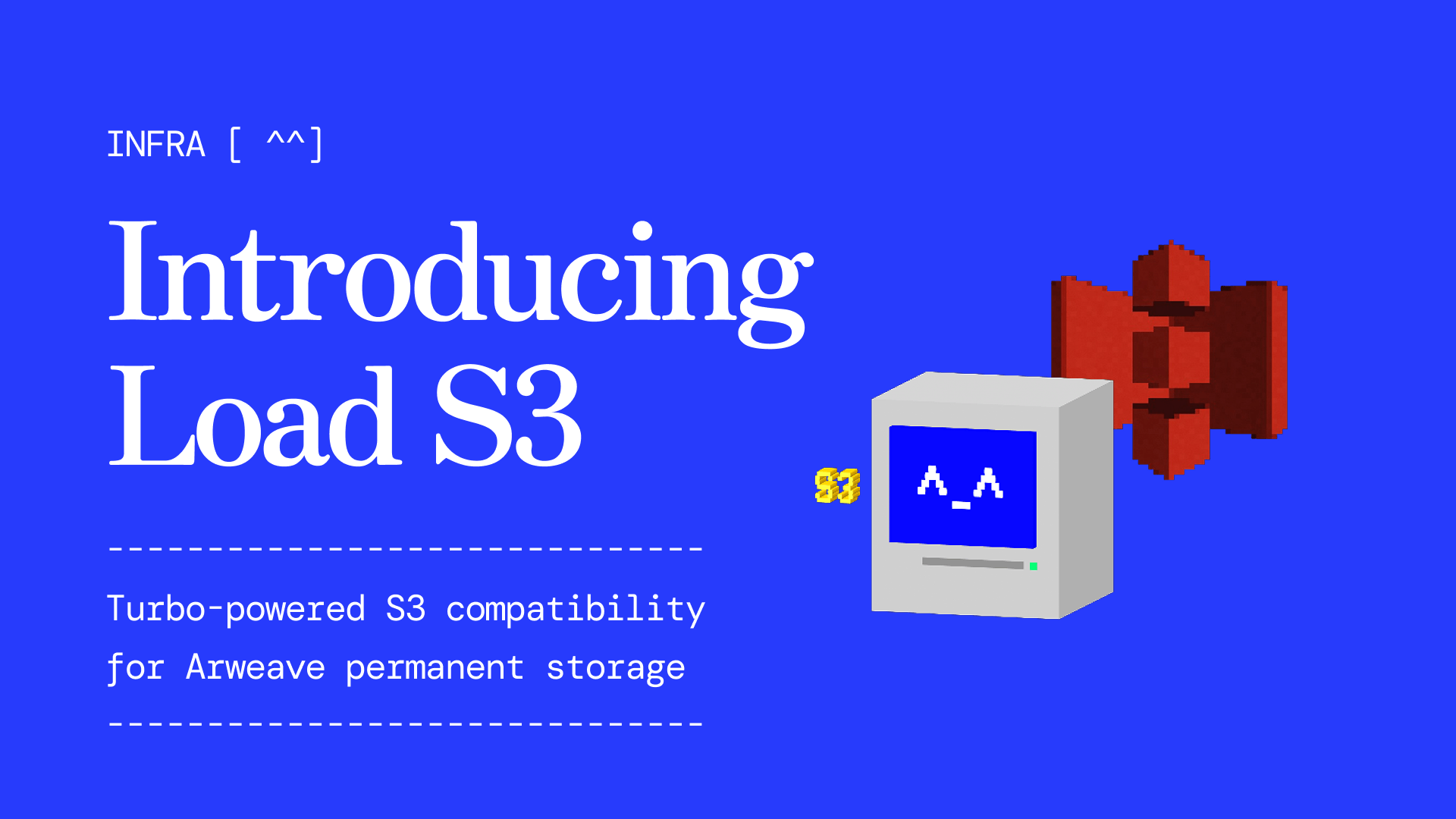 S3 + Turbo + Arweave: Arweave-native object storage is here
